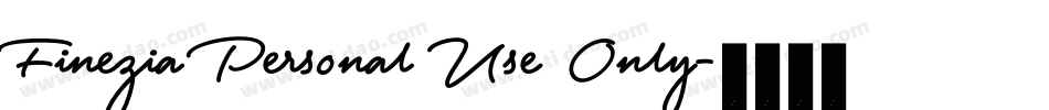 Finezia Personal Use Only字体转换
